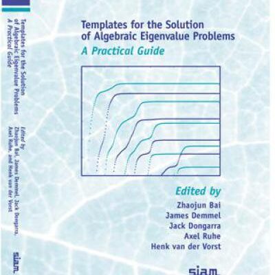 خرید و دانلود نسخه کامل کتاب Templates for the Solution of Algebraic Eigenvalue Problems: a Practical Guide