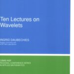 خرید و دانلود نسخه کامل کتاب Ten Lectures On Wavelets