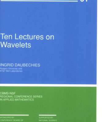 خرید و دانلود نسخه کامل کتاب Ten Lectures On Wavelets