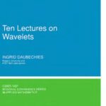 خرید و دانلود نسخه کامل کتاب Ten lectures on wavelets