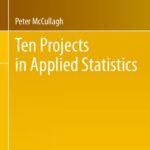 خرید و دانلود نسخه کامل کتاب Ten Projects in Applied Statistics