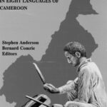 خرید و دانلود نسخه کامل کتاب Tense and Aspect in Eight Languages of Cameroon (Summer Institute of Linguistics and the University of Texas at Arlington Publications in Linguistics)