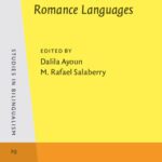خرید و دانلود نسخه کامل کتاب Tense And Aspect in Romance Languages: Theoretical And Applied Perspectives (Studies in Bilingualism)