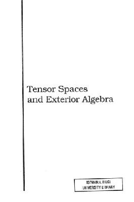 خرید و دانلود نسخه کامل کتاب tensor spaces and exterior algebra