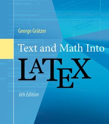 خرید و دانلود نسخه کامل کتاب Text And Math Into LaTeX