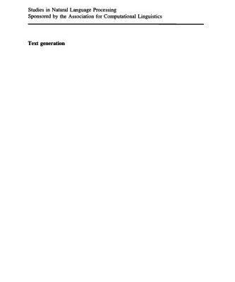 خرید و دانلود نسخه کامل کتاب Text Generation (Studies in Natural Language Processing)