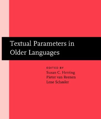 خرید و دانلود نسخه کامل کتاب Textual Parameters in Older Languages