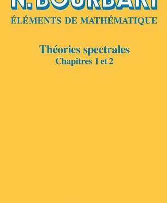 خرید و دانلود نسخه کامل کتاب Théories spectrales: Chapitres 1-2