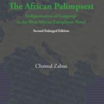 خرید و دانلود نسخه کامل کتاب The African Palimpsest: Indigenization of Language in the West African Europhone Novel. (Cross Cultures)