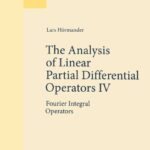 خرید و دانلود نسخه کامل کتاب The Analysis of Linear Partial Differential Operators IV: Fourier Integral Operators