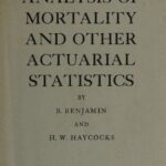 خرید و دانلود نسخه کامل کتاب The Analysis of Mortality and other Acturial Statistics