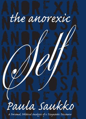 خرید و دانلود نسخه کامل کتاب The Anorexic Self: A Personal, Political Analysis of a Diagnostic Discourse_689cd13f374b8.jpeg خرید و دانلود نسخه کامل کتاب The Anorexic Self: A Personal, Political Analysis of a Diagnostic Discourse