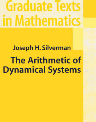خرید و دانلود نسخه کامل کتاب The Arithmetic of Dynamical Systems