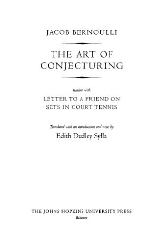 خرید و دانلود نسخه کامل کتاب The Art of Conjecturing: together with Letter to a Friend on Sets in Court Tennis_68a012714cd15.jpeg خرید و دانلود نسخه کامل کتاب The Art of Conjecturing: together with Letter to a Friend on Sets in Court Tennis