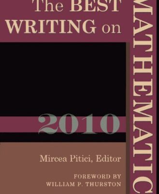 خرید و دانلود نسخه کامل کتاب The Best Writing on Mathematics 2010