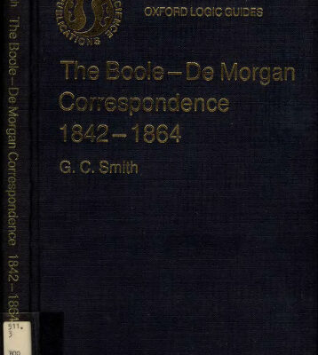 خرید و دانلود نسخه کامل کتاب The Boole-De Morgan Correspondence, 1842-1864