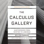 خرید و دانلود نسخه کامل کتاب The Calculus Gallery: Masterpieces from Newton to Lebesgue