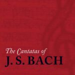 خرید و دانلود نسخه کامل کتاب The Cantatas of J. S. Bach: With Their Librettos in German-English Parallel Text  DEUTSCH ENGLISCH, GERMAN ENGLISH