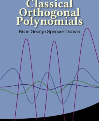 خرید و دانلود نسخه کامل کتاب The Classical Orthogonal Polynomials