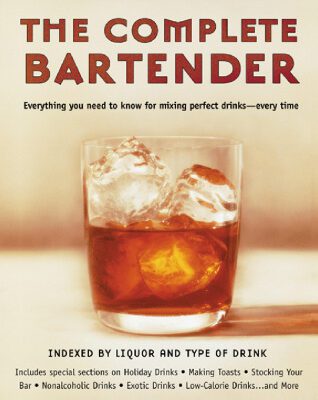 خرید و دانلود نسخه کامل کتاب The Complete Bartender (Updated)