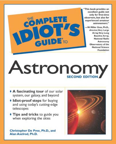 خرید و دانلود نسخه کامل کتاب The Complete Idiot’s Guide to Astronomy, 2nd edition, 2001_68b4ae4abe8e2.jpeg خرید و دانلود نسخه کامل کتاب The Complete Idiot’s Guide to Astronomy, 2nd edition, 2001