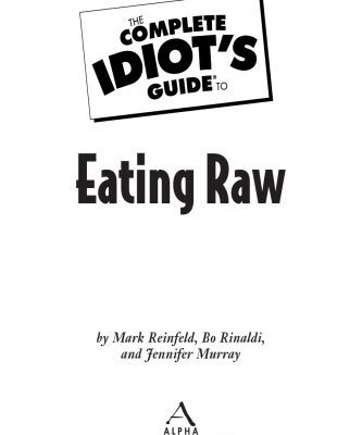خرید و دانلود نسخه کامل کتاب The Complete Idiot’s Guide to Eating Raw