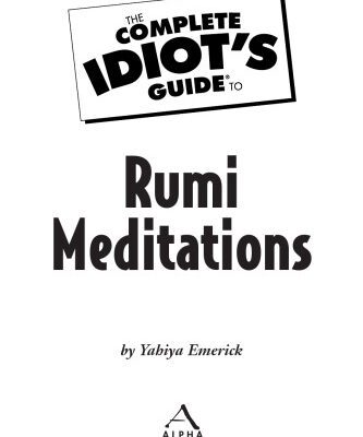 خرید و دانلود نسخه کامل کتاب The Complete Idiot’s Guide to Rumi Meditations