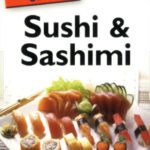 خرید و دانلود نسخه کامل کتاب The Complete Idiot’s Guide to Sushi and Sashimi