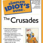 خرید و دانلود نسخه کامل کتاب The Complete Idiot’s Guide to the Crusades