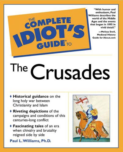 خرید و دانلود نسخه کامل کتاب The Complete Idiot’s Guide to the Crusades_68b47b45a9fed.jpeg خرید و دانلود نسخه کامل کتاب The Complete Idiot’s Guide to the Crusades