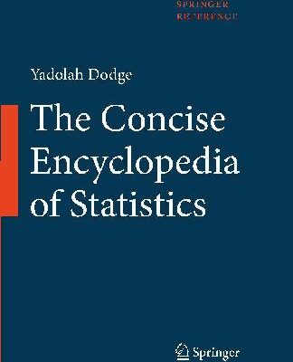 خرید و دانلود نسخه کامل کتاب The Concise Encyclopedia Of Statistics