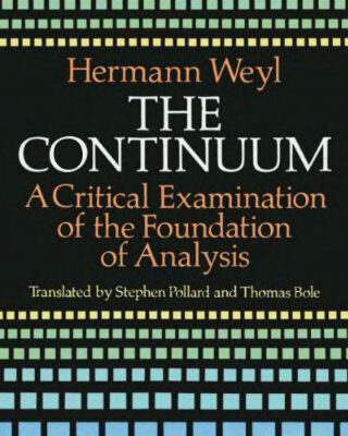 خرید و دانلود نسخه کامل کتاب The continuum: A critical examination of the foundation of analysis