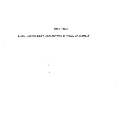 خرید و دانلود نسخه کامل کتاب The contributions of J. H. M. Wedderburn to the theory of algebras: 1900-10