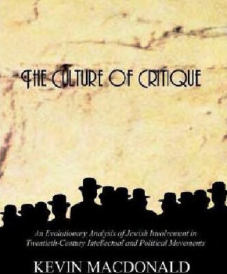 خرید و دانلود نسخه کامل کتاب The Culture of Critique: An Evolutionary Analysis of Jewish Involvement in Twentieth-Century Intellectual and Political Movements