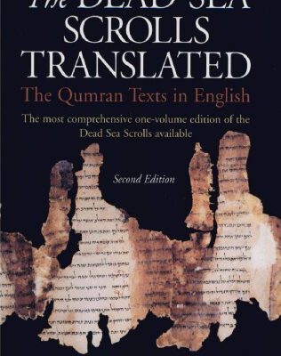 خرید و دانلود نسخه کامل کتاب The Dead Sea Scrolls Translated: The Qumran Texts in English, 2nd Edition