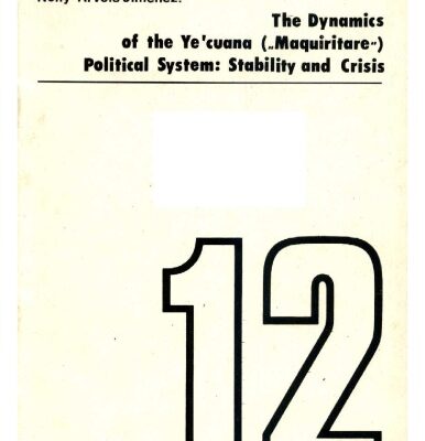 خرید و دانلود نسخه کامل کتاب The Dynamics of the Ye’cuana (”Maquiritare”) Political System: Stability and Crisis