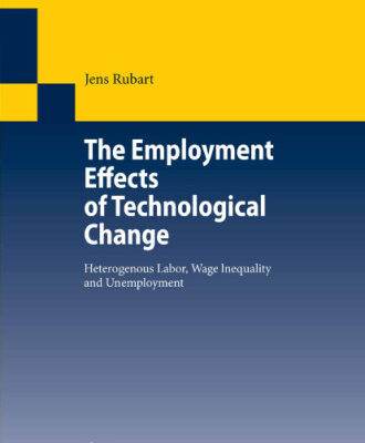 خرید و دانلود نسخه کامل کتاب The Employment Effects of Technological Change: Heterogeneous Labor, Wage Inequality and Unemployment
