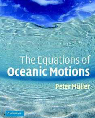 خرید و دانلود نسخه کامل کتاب The equations of oceanic motions