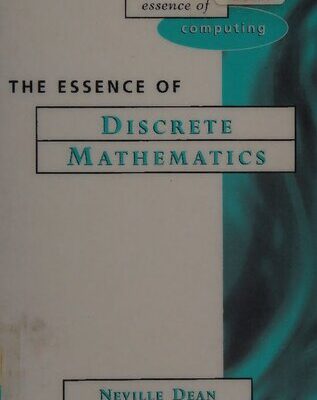 خرید و دانلود نسخه کامل کتاب The Essence of Discrete Mathematics
