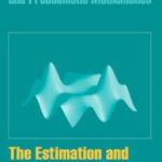 خرید و دانلود نسخه کامل کتاب The Estimation and Tracking of Frequency