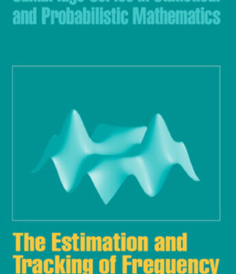 خرید و دانلود نسخه کامل کتاب The Estimation and Tracking of Frequency