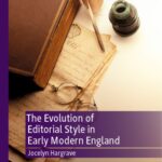 خرید و دانلود نسخه کامل کتاب The Evolution of Editorial Style in Early Modern England