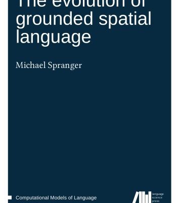 خرید و دانلود نسخه کامل کتاب The evolution of grounded spatial language