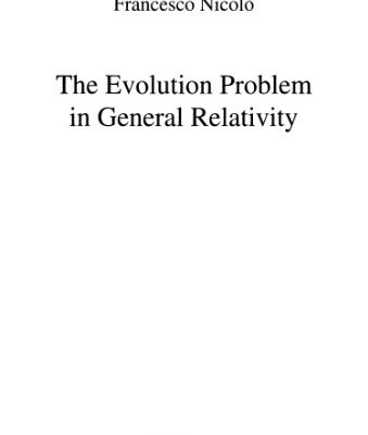خرید و دانلود نسخه کامل کتاب The Evolution Problem in General Relativity