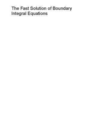 خرید و دانلود نسخه کامل کتاب The fast solution of boundary integral equations