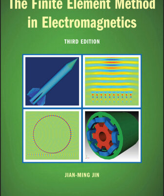 خرید و دانلود نسخه کامل کتاب The finite element method in electromagnetics