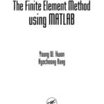 خرید و دانلود نسخه کامل کتاب The Finite Element Method using MATLAB