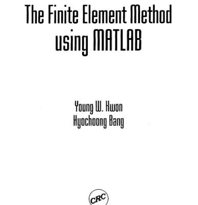 خرید و دانلود نسخه کامل کتاب The Finite Element Method using MATLAB