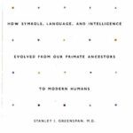 خرید و دانلود نسخه کامل کتاب The First Idea: How Symbols, Language, and Intelligence Evolved from Our Primate Ancestors to Modern Humans