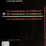 خرید و دانلود نسخه کامل کتاب The Foundations of Arithmetic: A Logico-Mathematical Enquiry into the Concept of Number